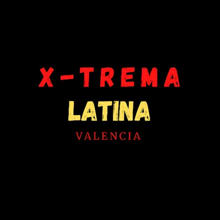 X-TREMA LATINA VALENCIA