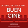 De Chile De Dulce y DE BUEN CINE - 007 "No Time to Die"