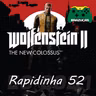 [Podcast] Rapidinha do Cabelo #52 – Wolfenstein: The New Colossus®