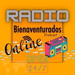 BIENAVENTURADOS PODCAST RADIO