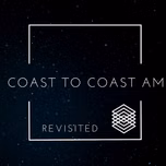 Coast to Coast AM Revisited