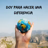 Día 64 Doy para hacer una diferencia