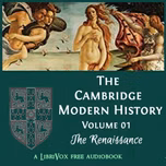 Cambridge Modern History, Volume 01, The Renaissance, The by Various