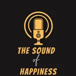 the sound of happiness