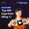 EP88: Tạo Video Âm Nhạc Hoạt Hình Luyện Tiếng Anh Với AI (+ Hướng Dẫn Từng Bước) | Làm Bạn Với AI