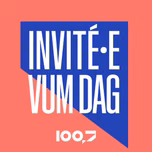 Invité:e vum Dag