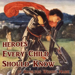 Heroes Every Child Should Know