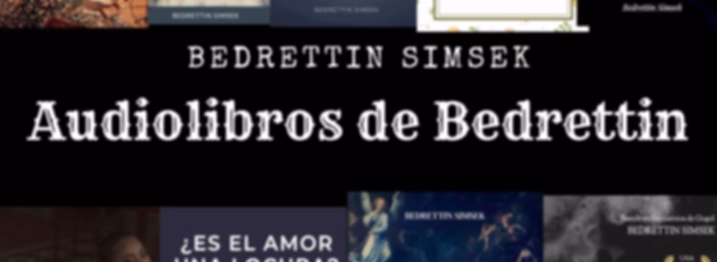 Audiolibros de Bedrettin