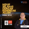 HIDUP SELARAS DENGAN KEHENDAK ALLAH - ROMA 12:1-2