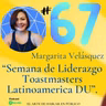 # 67 Concurso de Improvisados Toastmasters Latinoamérica DU