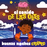 El sonido de las olas