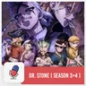 Dr. Stone [ Season 3 & 4 ]