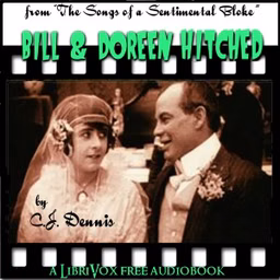 Bill & Doreen Get Hitched (Selections from "The Songs of a Sentimental Bloke")