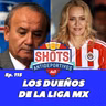 Ep 115: Corrupción en la Liga MX / Caso Angélica Fuentes