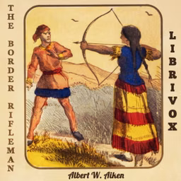Border Riflemen, The by Albert W. Aiken (1846 - 1894)