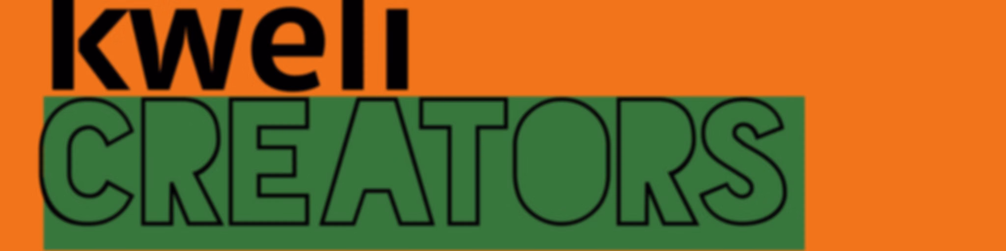 #kweliCREATORS