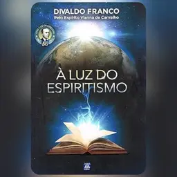 À Luz do Espiritismo