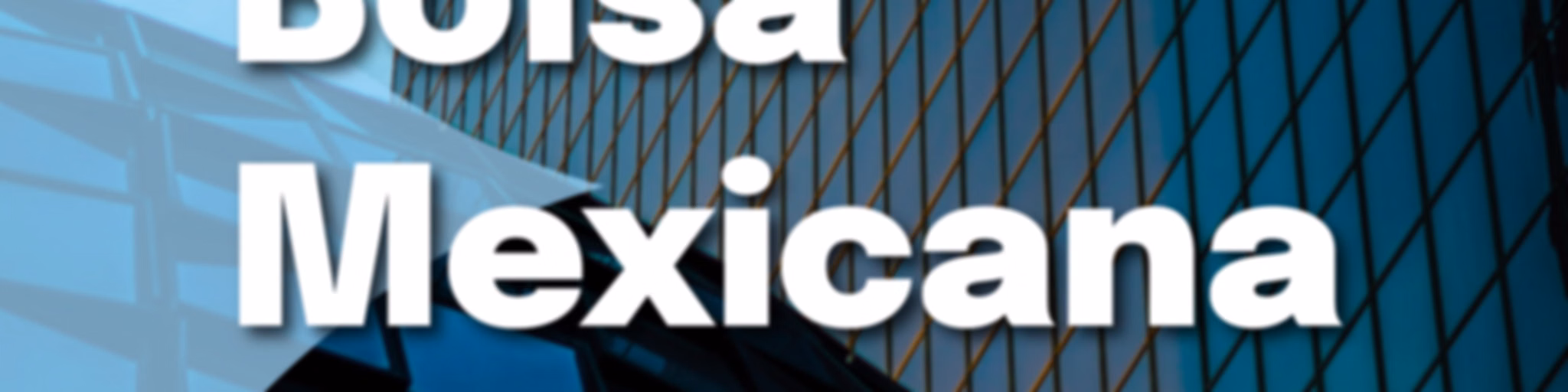 Bolsa Mexicana, El Podcast.