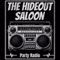 The Hideout Saloon Party Radio