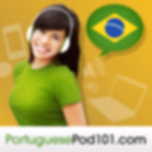 Learn Portuguese | PortuguesePod101.com