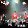Farelos Musicais #216 - Neighborhood #1 (Tunnels) [Arcade Fire]