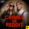 Real People. Real Crimes | Introducing CRIMES OF REDDIT, a new Crime House podcast!