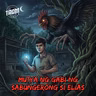 #373 Mutya ng Gabi ng Sabungerong si Elias