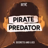 Pirate Predator: 04 - Secrets and Lies