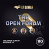 The Open Forum Episode 110