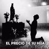 El Precio De Su Hija (Historias De Terror)