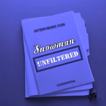 The New Snowman Unfiltered