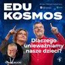 EDK#309: Jak zrozumieć nastolatka? - Tomasz Bilicki