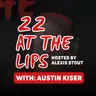 with: Austin Kiser