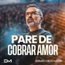 PARA DE COBRAR AMOR