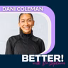 Is Muscle Soreness Progress?  Dial in Your Exercise Intensity & Recovery with Dani Coleman
