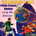 Airlords of Han, The by  Philip Francis Nowlan (1888 - 1940)