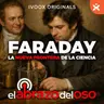 Faraday - La nueva frontera de la ciencia