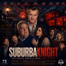 Featuring: Table Read Podcast | SuburbaKnight - Act 3