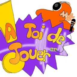 À toi de jouer !