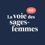 🎙️La voie des sages-femmes