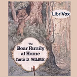 Bear Family at Home, The by Curtis D. Wilbur (1867 - 1954)