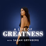 A Life of Greatness
