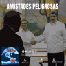 Amistades peligrosas
