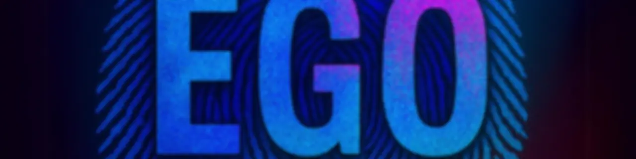 Ego Was Here