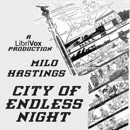 City of Endless Night by Milo Hastings (1884 - 1957)
