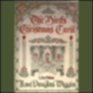 Birds' Christmas Carol, The by Kate Douglas Wiggin (1856 - 1923)