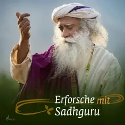 #137 - Die geheime Sprache der Vögel | Sadhguru