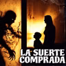 La Buena Suerte No Se Compra (Historias De Terror)