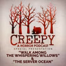 Walk Among The Whispering Willows & The Server Ocean