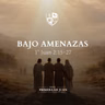 5 - SERIE 1° JUAN | "Bajo amenazas" 1° Juan 2:15-27 | Hno. Georges Coppens